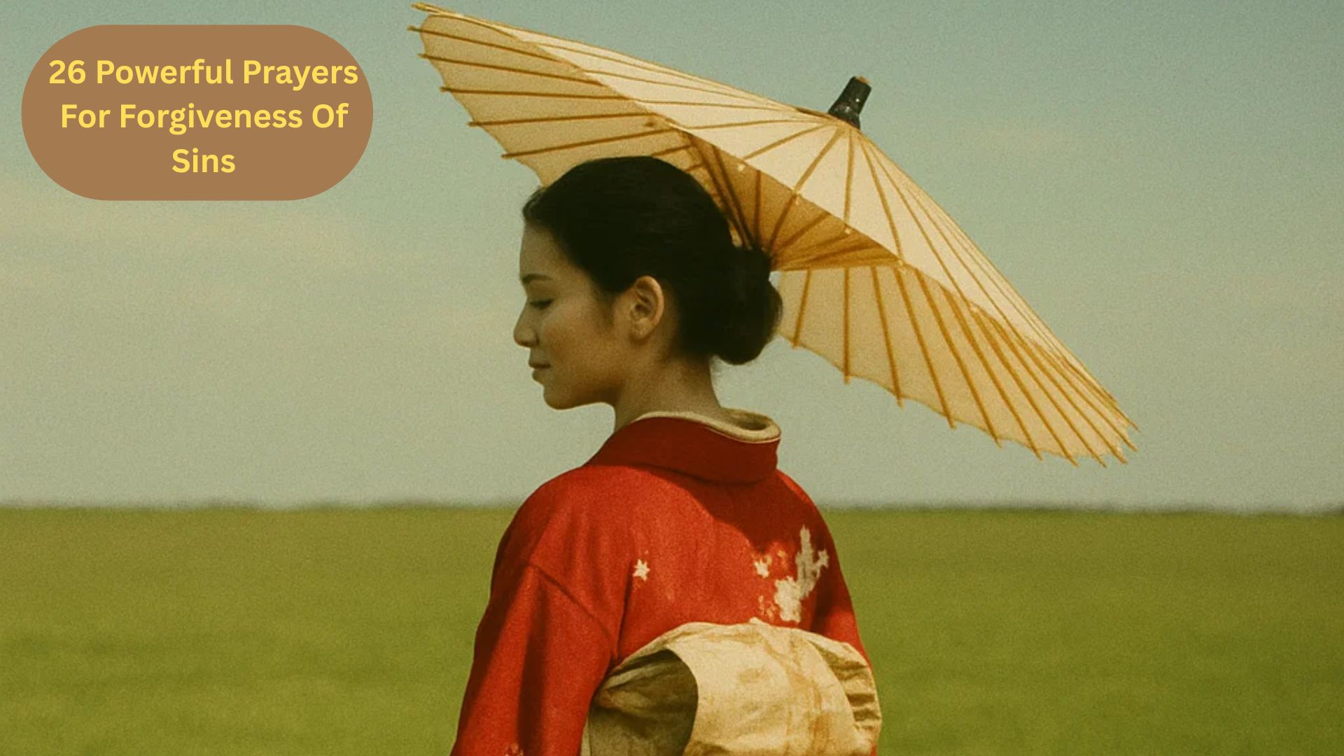 26 Powerful Prayers For Forgiveness Of Sins