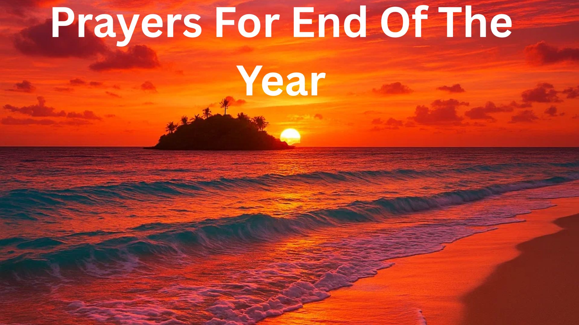 Prayers For End Of The Year