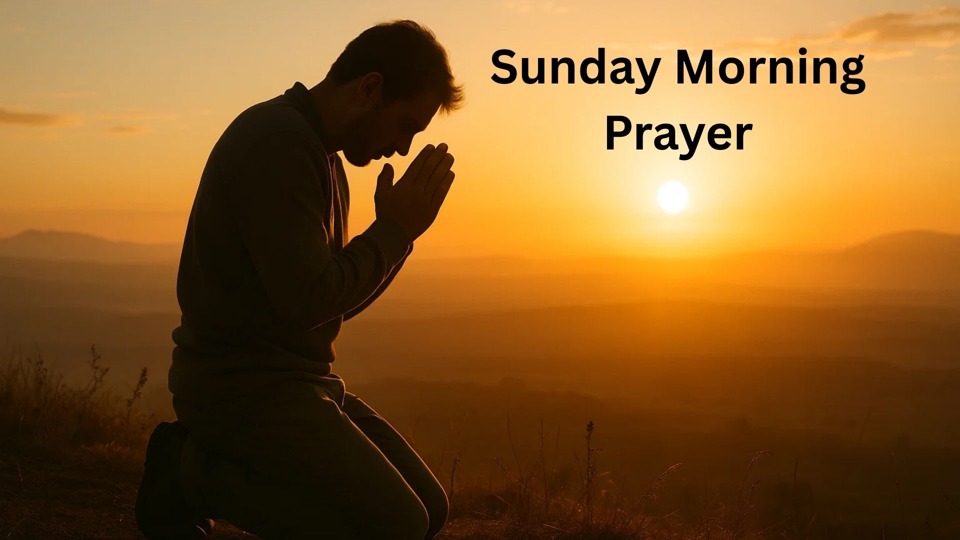 Sunday Morning Prayer
